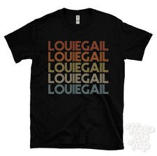 CAMISETA LOUIEGAIL ESTILO RETRO REPETIDO Hombre y Mujer Novedad Genial Nombre Regalo