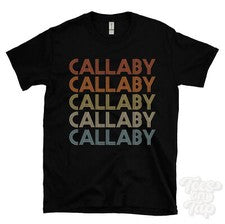 CAMISETA CALLABY ESTILO RETRO REPETIDO Hombre y Mujer Novedad Genial Nombre Regalo