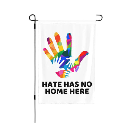 New Hot Sale 12x18IN Double Side Garden Flag Hates Has No Home Here Flag for Party Yard Welcome Decoration